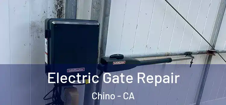 Electric Gate Repair Chino - CA